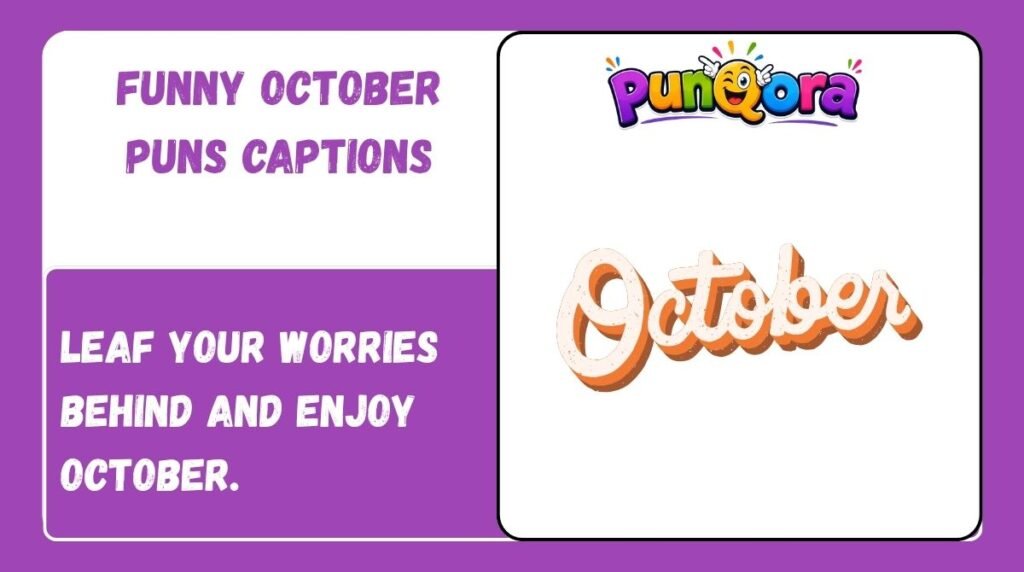 Funny October Puns Captions