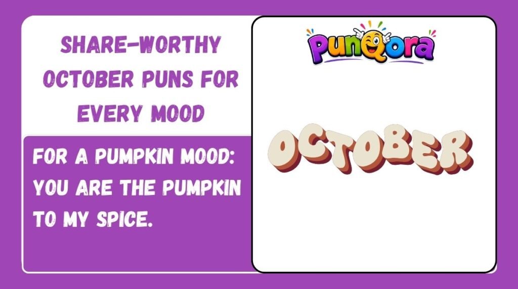 Share-Worthy October Puns for Every Mood