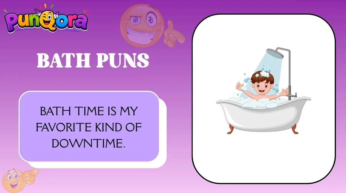 Bath Puns