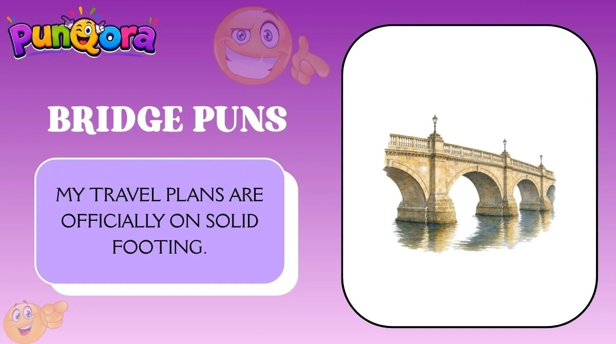 Bridge Puns