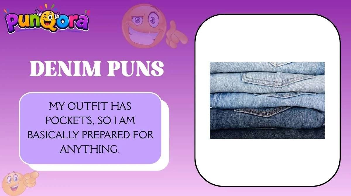 Denim Puns