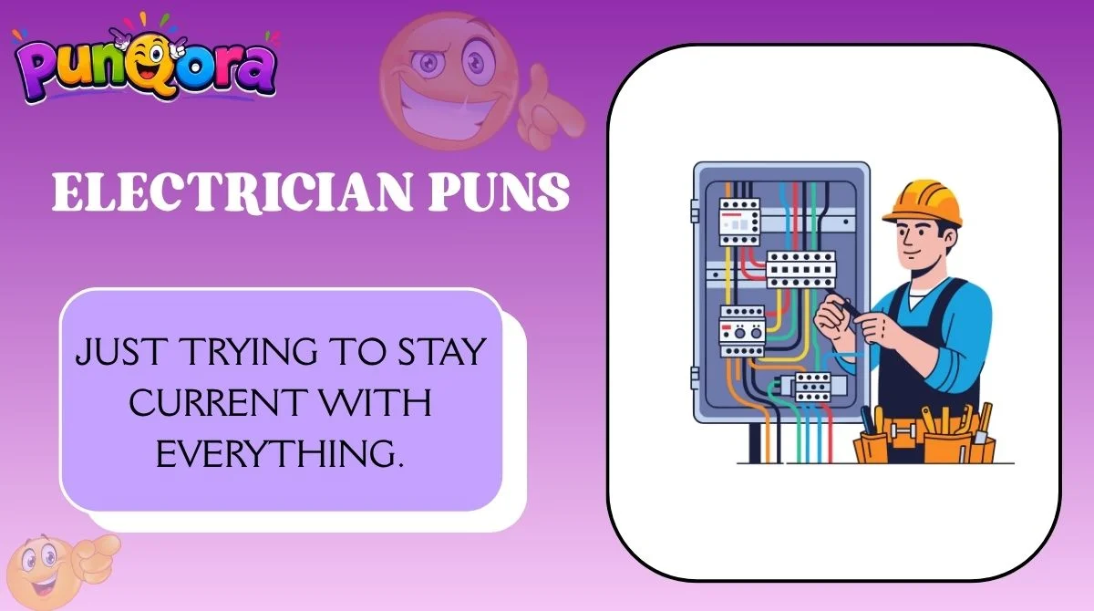 Electrician Puns