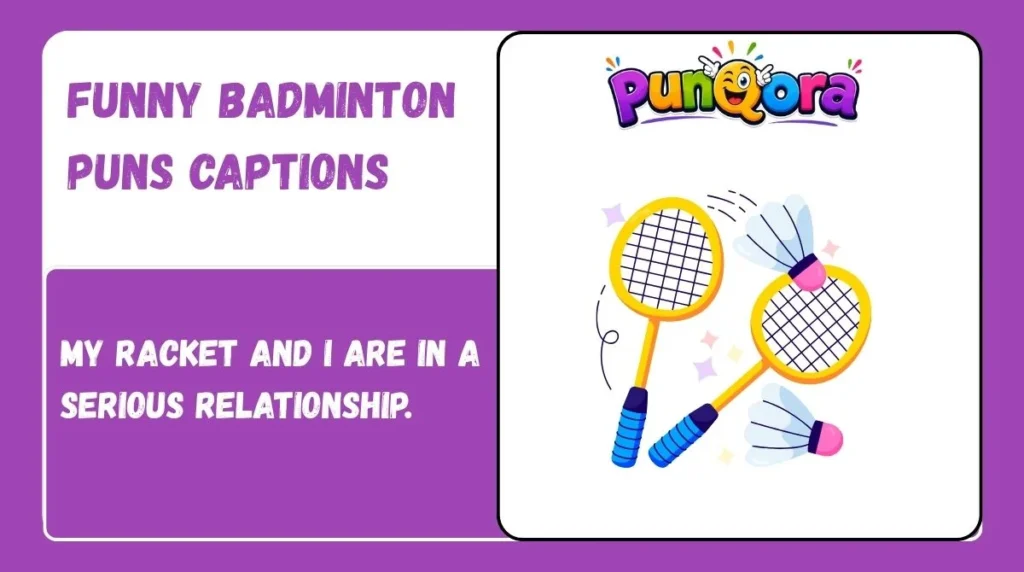 Funny Badminton Puns Captions