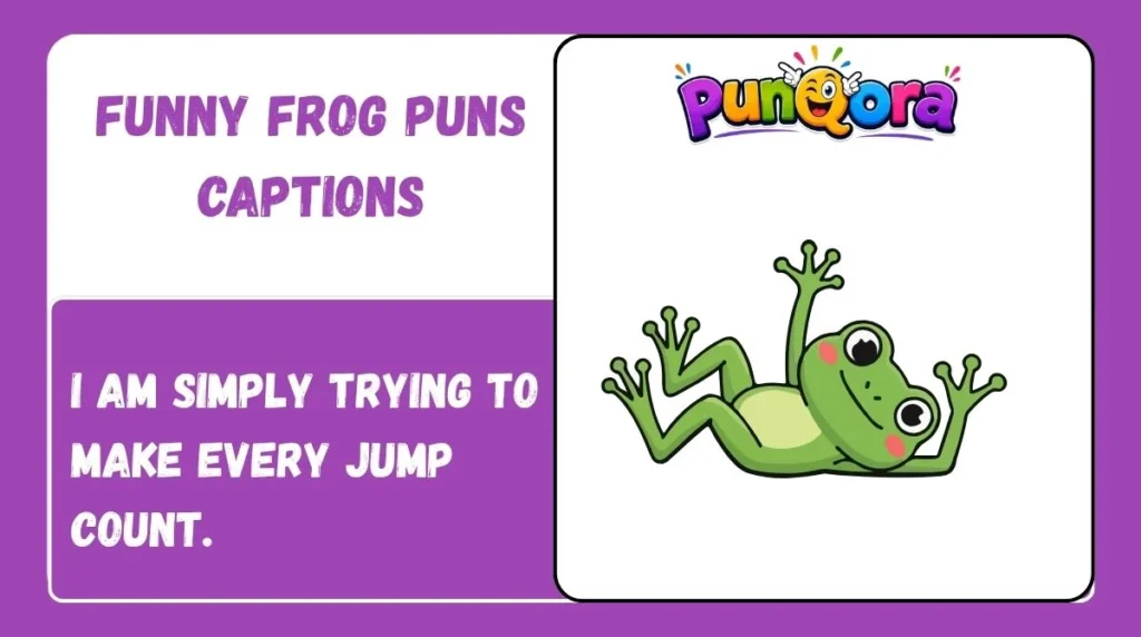 Funny Frog Puns Captions