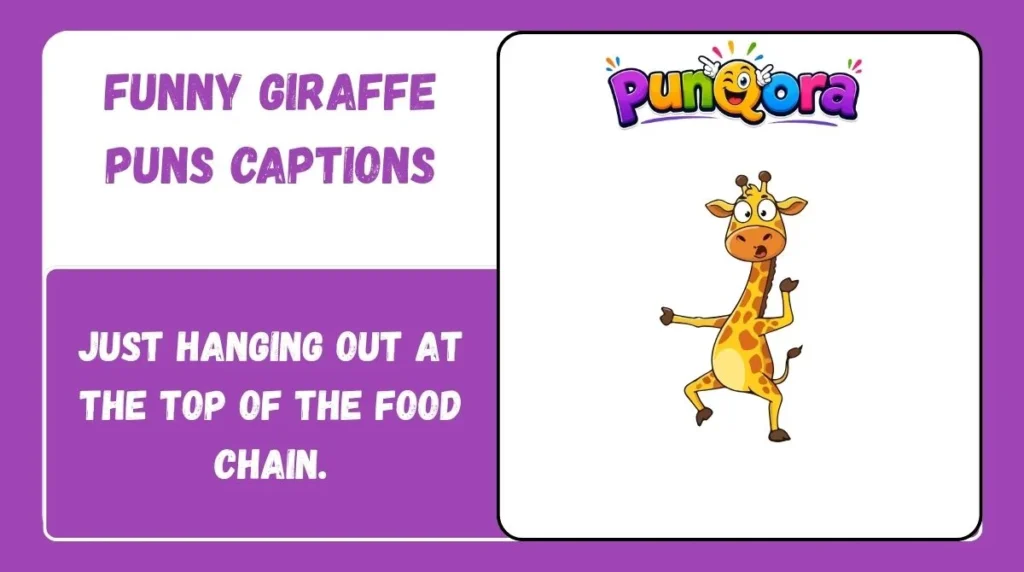 Funny Giraffe Puns Captions