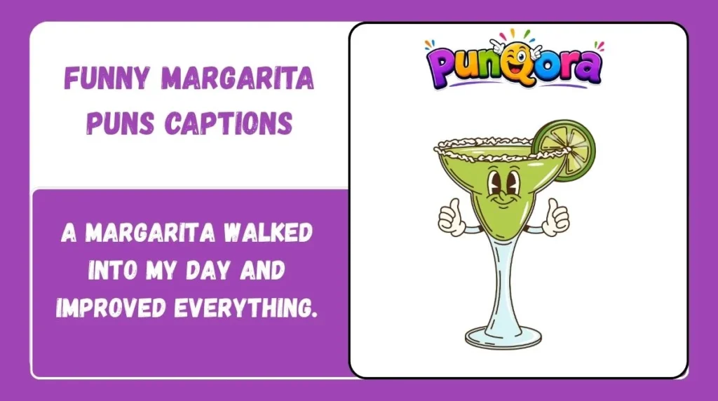 Funny Margarita Puns Captions