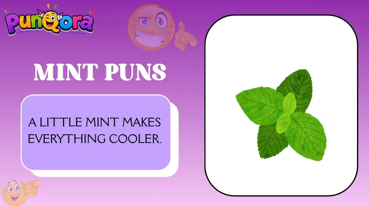 Mint Puns