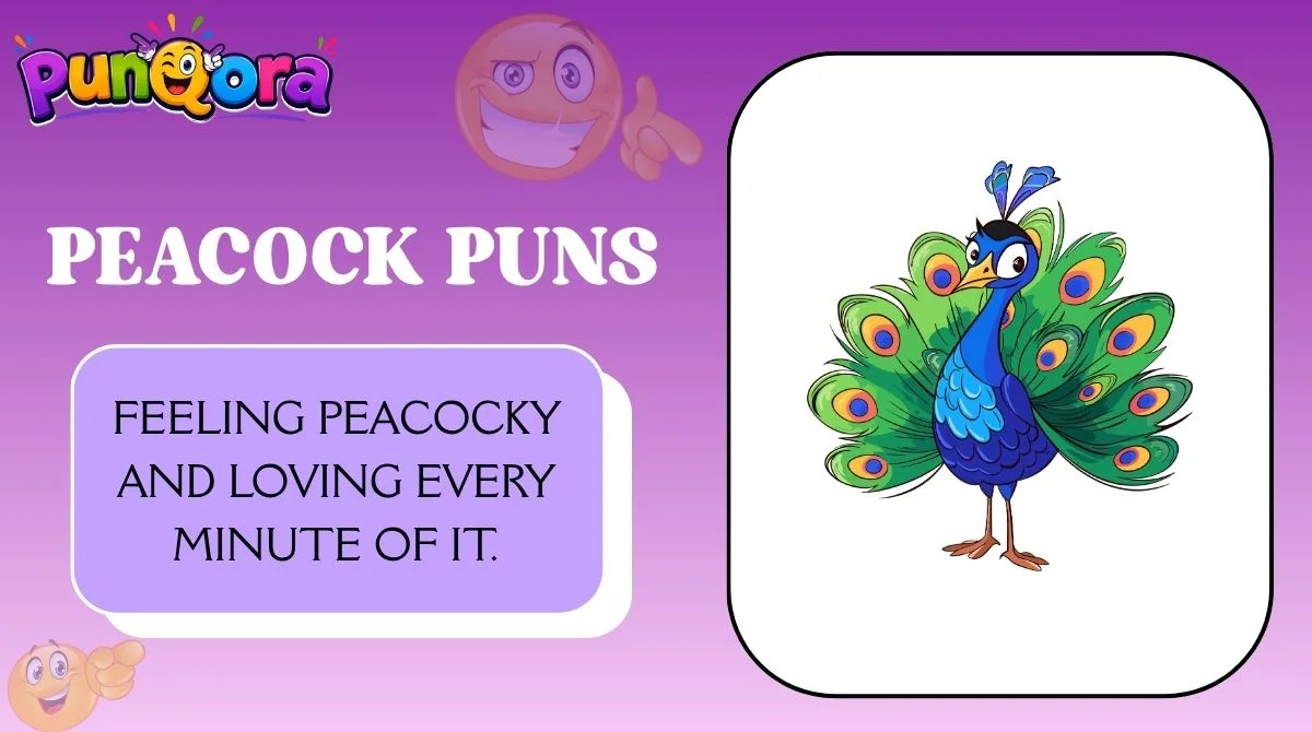 Peacock Puns