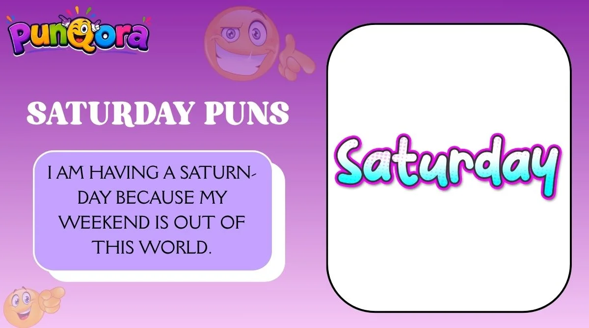 Saturday Puns