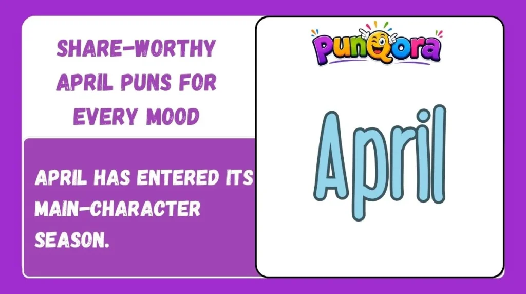 Share-Worthy April Puns for Every Mood