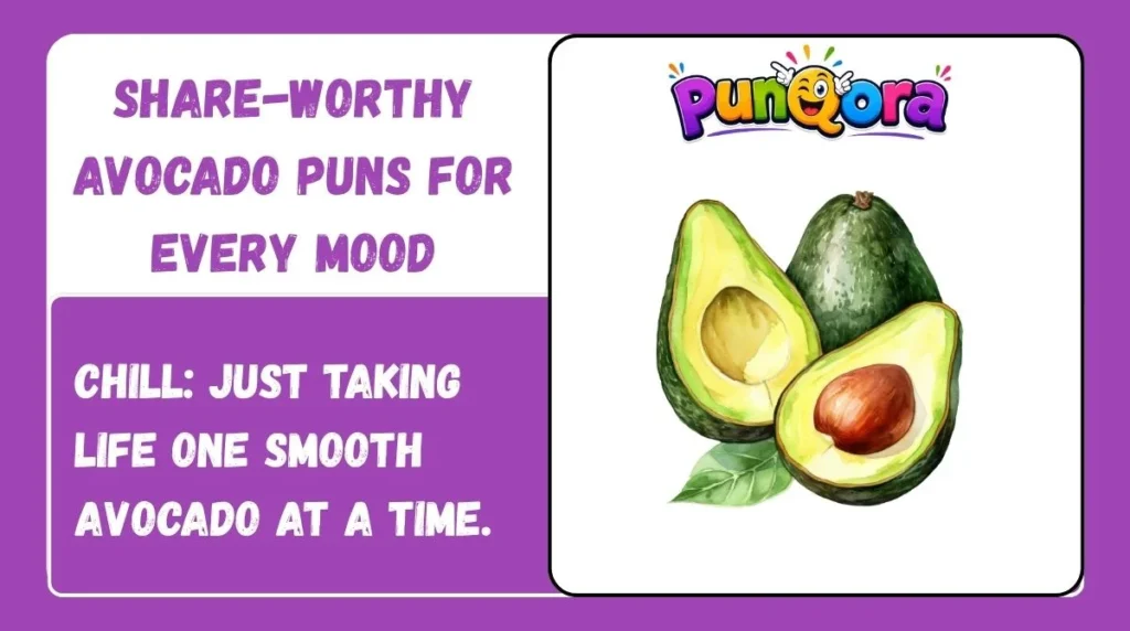 Share-Worthy Avocado Puns for Every Mood