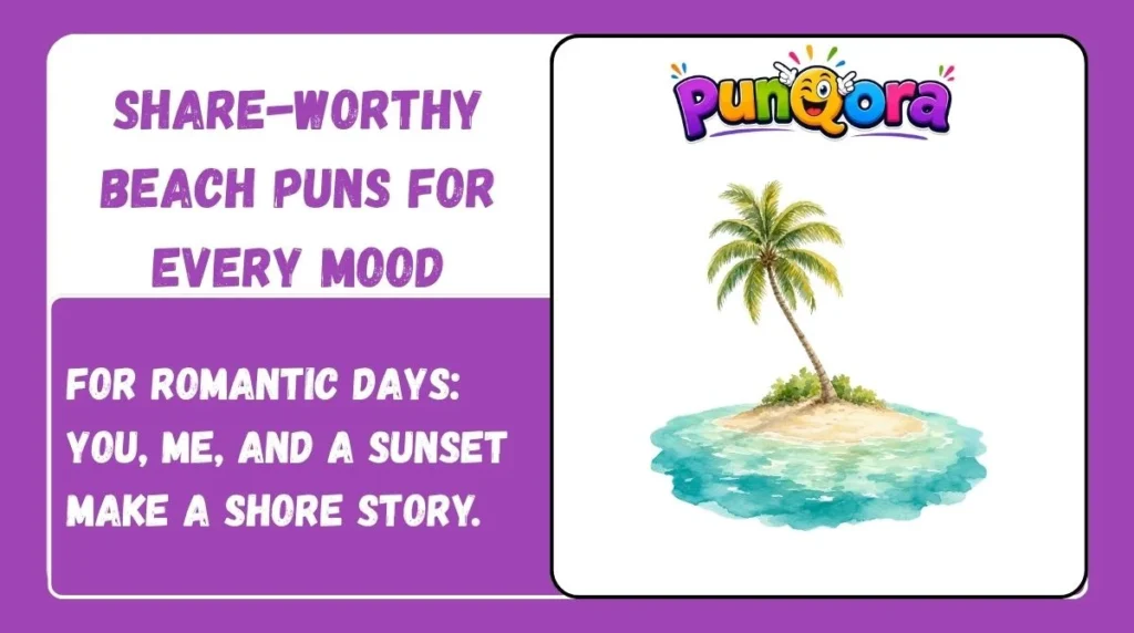 Share-Worthy Beach Puns for Every Mood