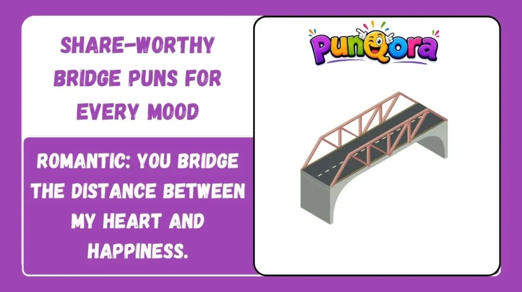 Share-Worthy Bridge Puns for Every Mood