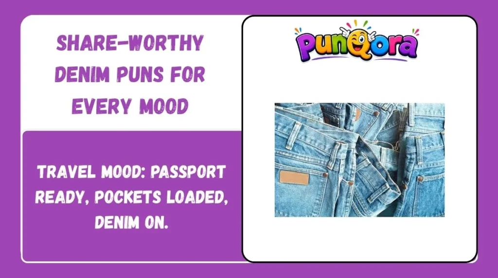 Share-Worthy Denim Puns for Every Mood