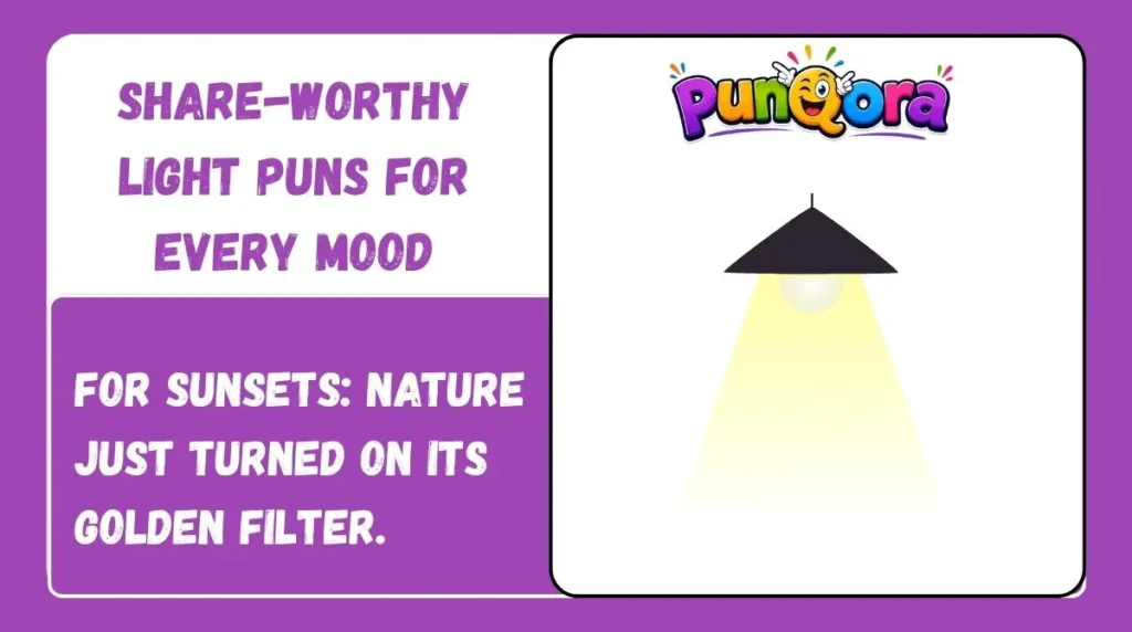 Share-Worthy Light Puns for Every Mood