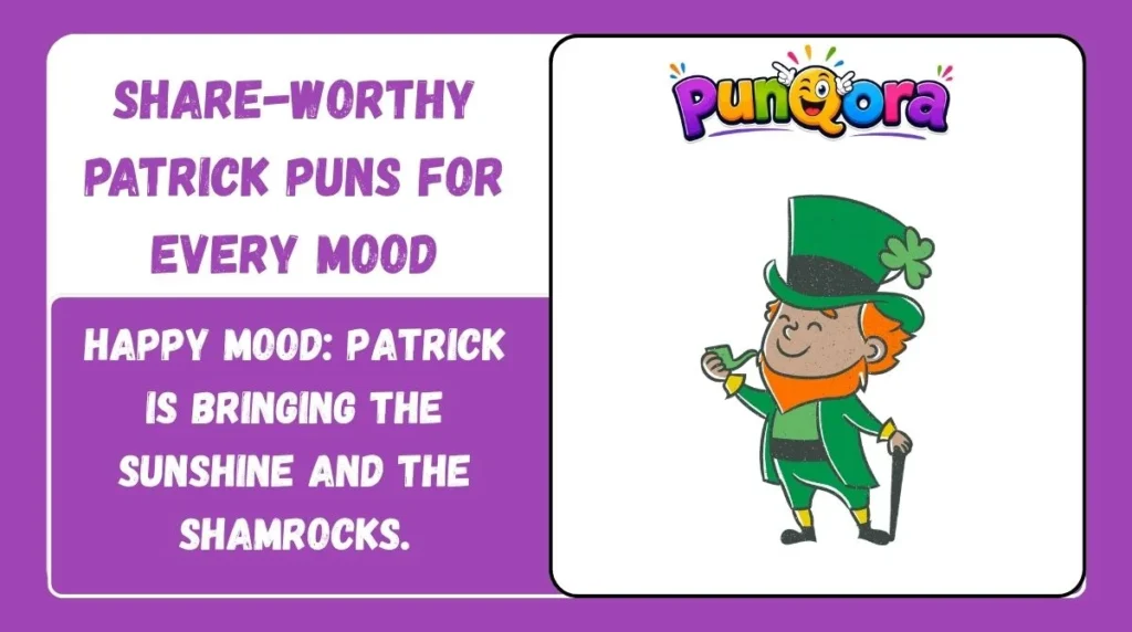 Share-Worthy Patrick Puns for Every Mood