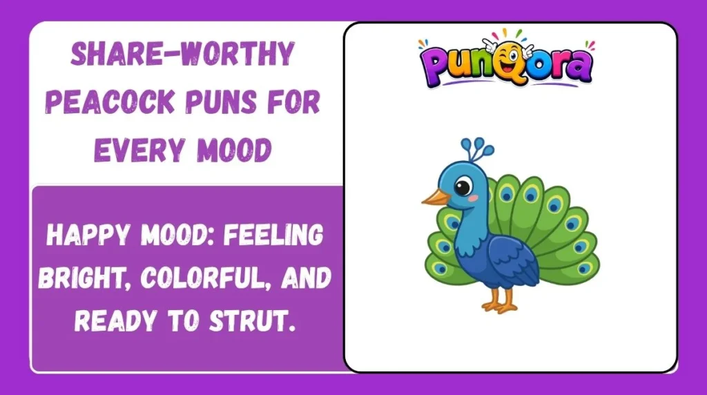 Share-Worthy Peacock Puns for Every Mood