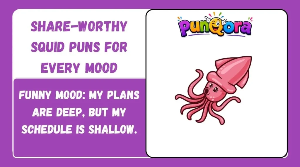 Share-Worthy Squid Puns for Every Mood