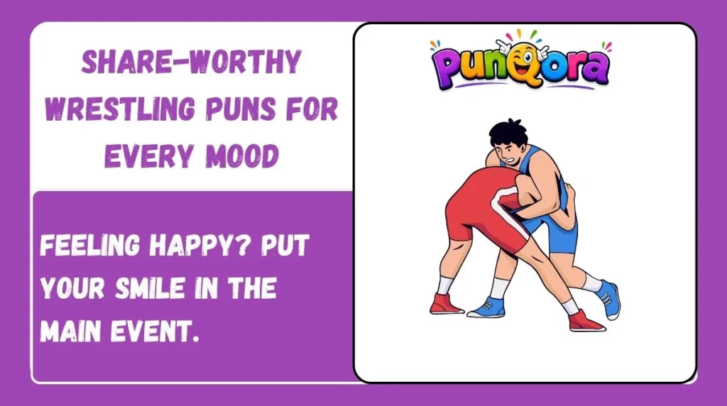 Share-Worthy Wrestling Puns for Every Mood