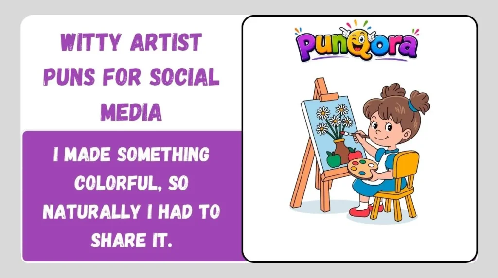 Witty Artist Puns for Social Media