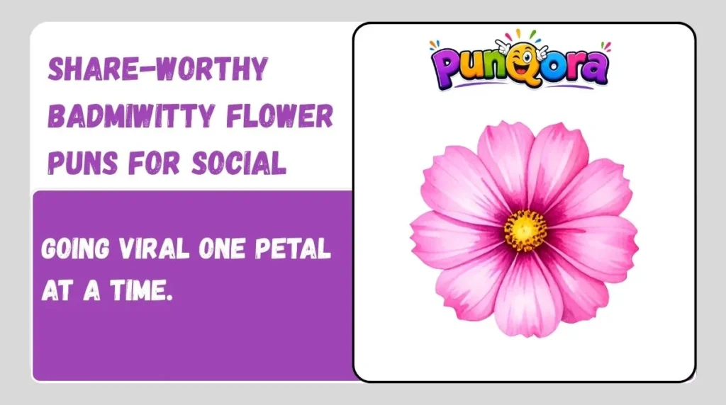 Witty Flower Puns for Social Media