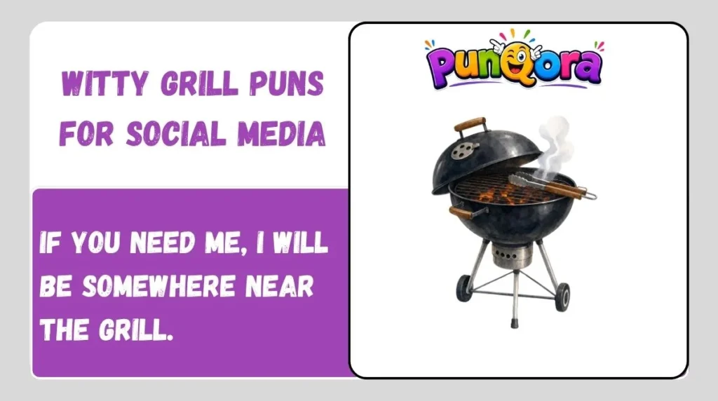 Witty Grill Puns for Social Media