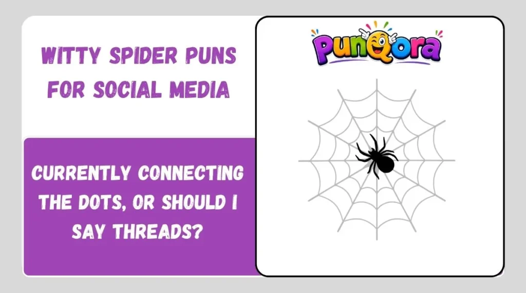 Witty Spider Puns for Social Media