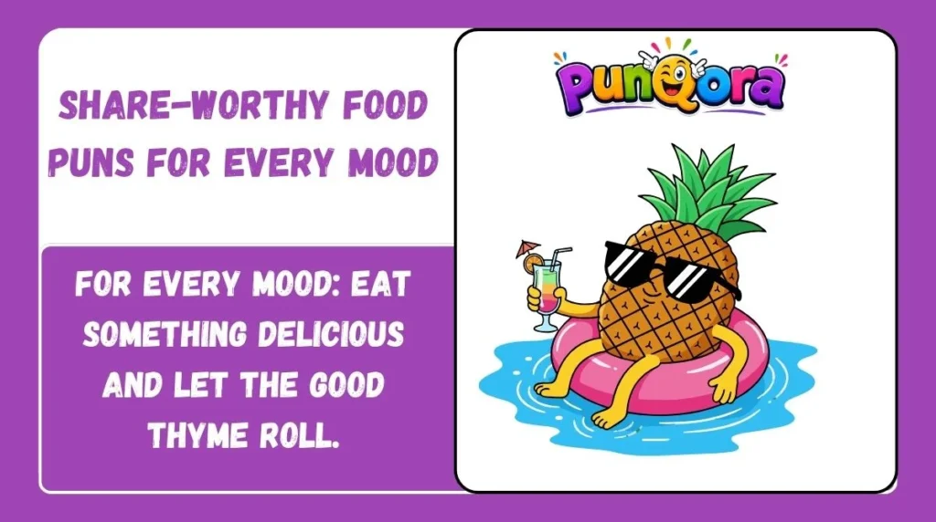 Share-Worthy Food Puns for Every Mood