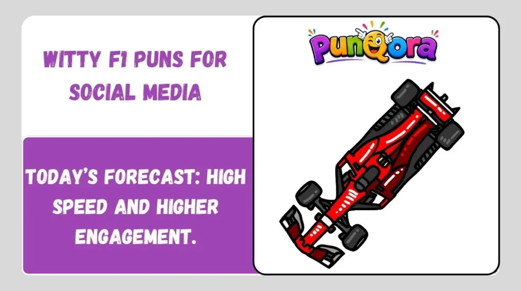 Witty F1 Puns for Social Media
