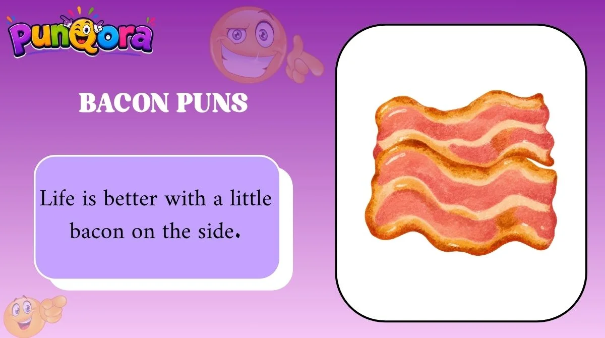 Bacon Puns
