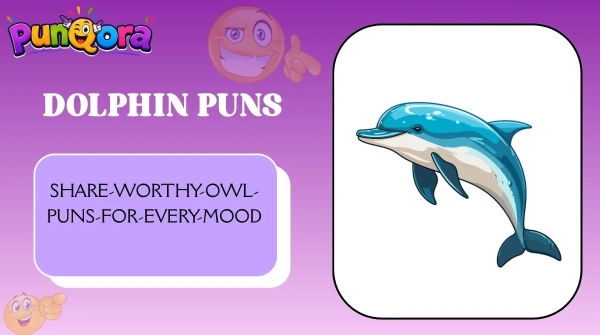 Dolphin Puns