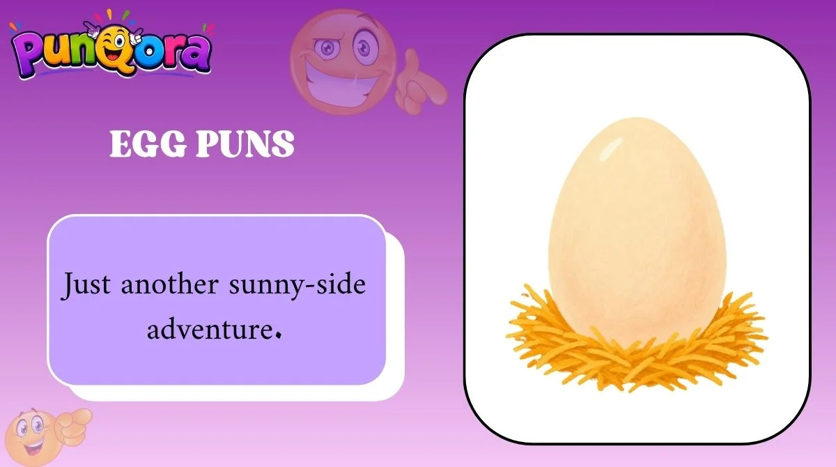 Egg Puns