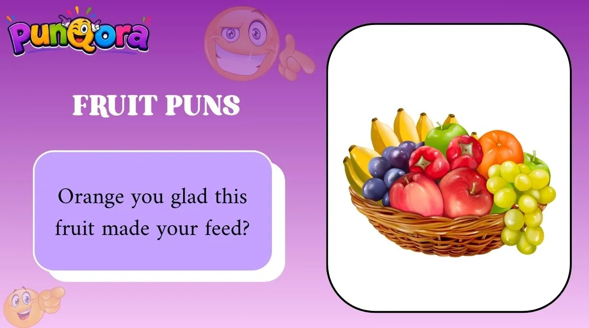 Fruit Puns