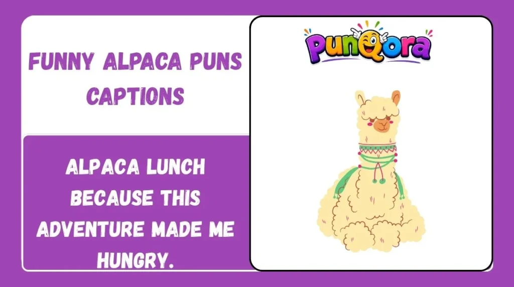 Funny Alpaca Puns Captions