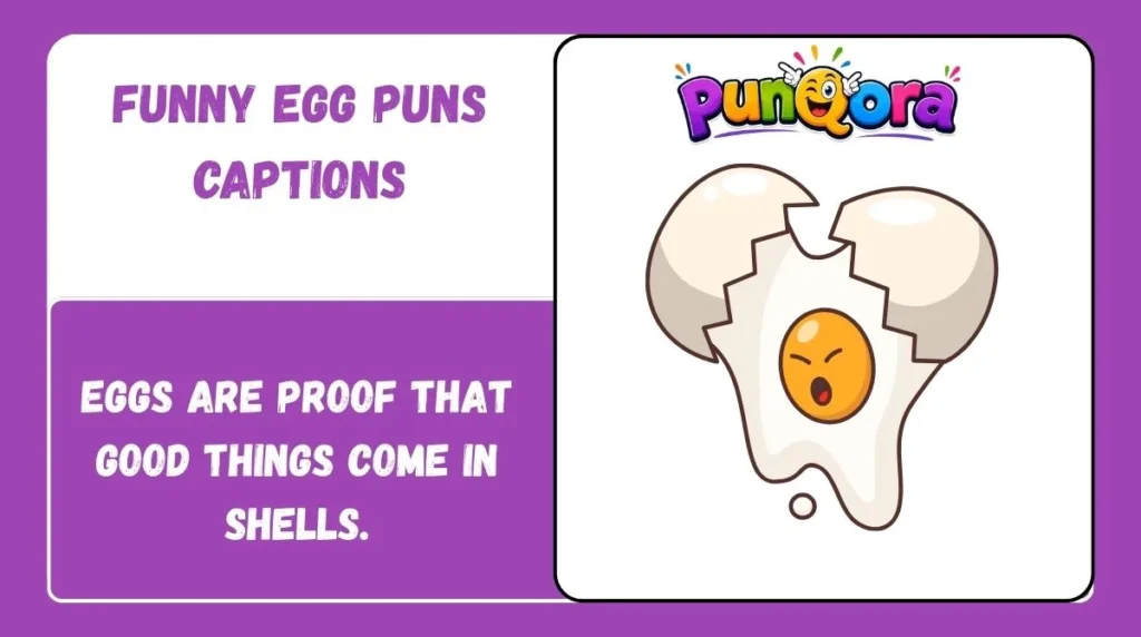 Funny Egg Puns Captions