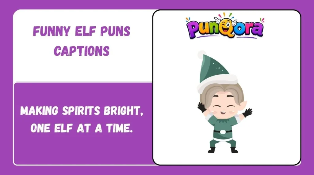 Funny Elf Puns Captions