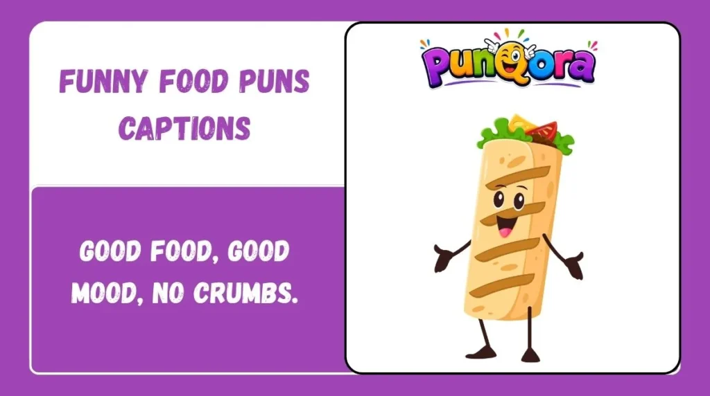 Funny Food Puns Captions