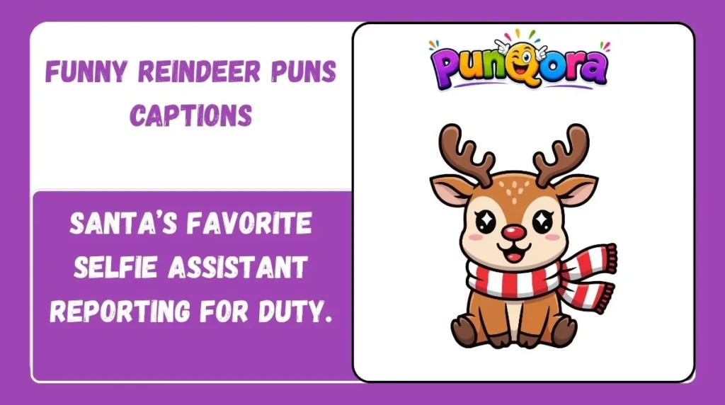 Funny Reindeer Puns Captions