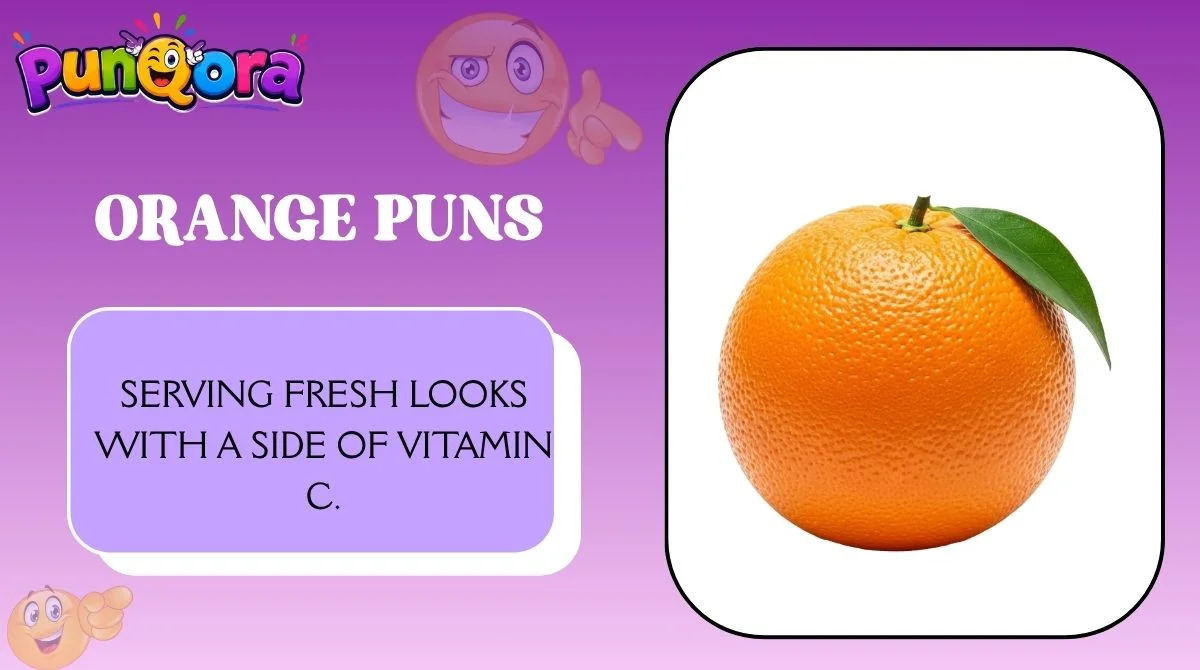 Orange Puns