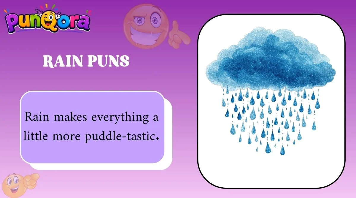Rain Puns