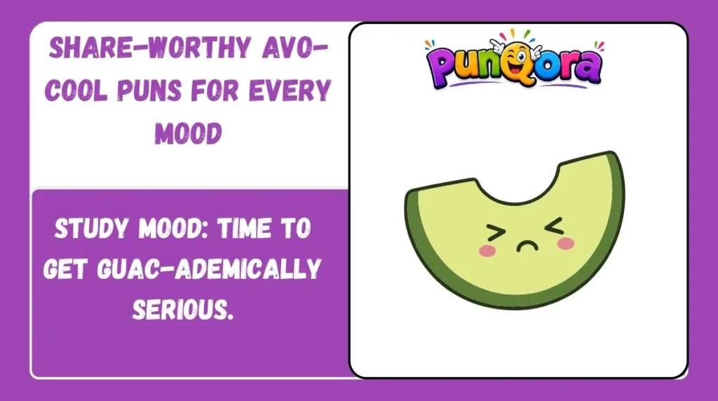 Share-Worthy Avo-Cool Puns for Every Mood