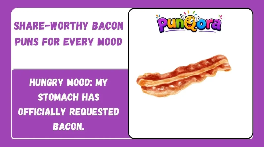 Share-Worthy Bacon Puns for Every Mood