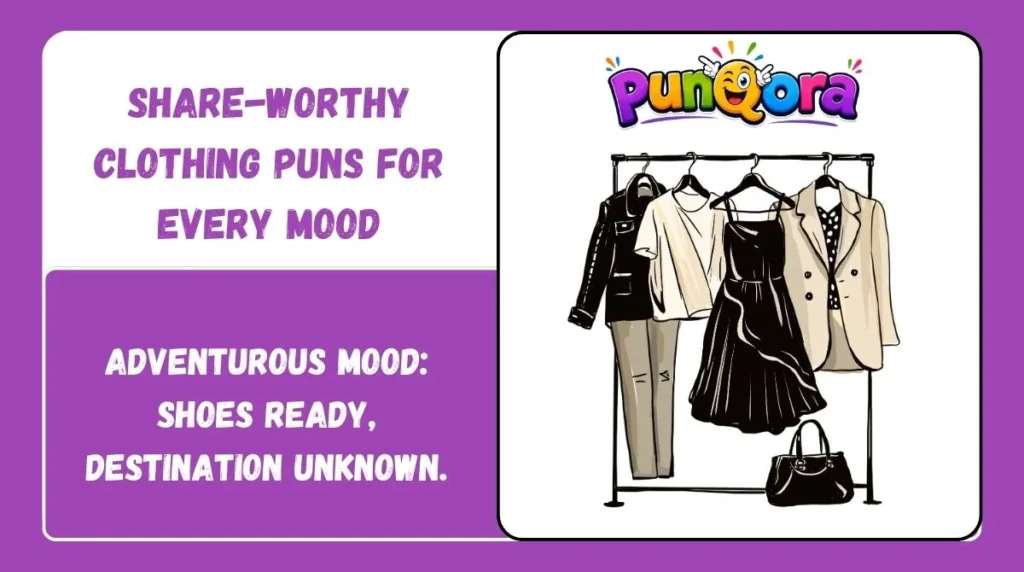 Share-Worthy Clothing Puns for Every Mood