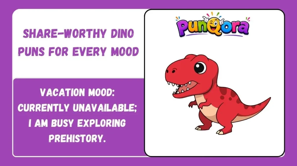 Share-Worthy Dino Puns for Every Mood