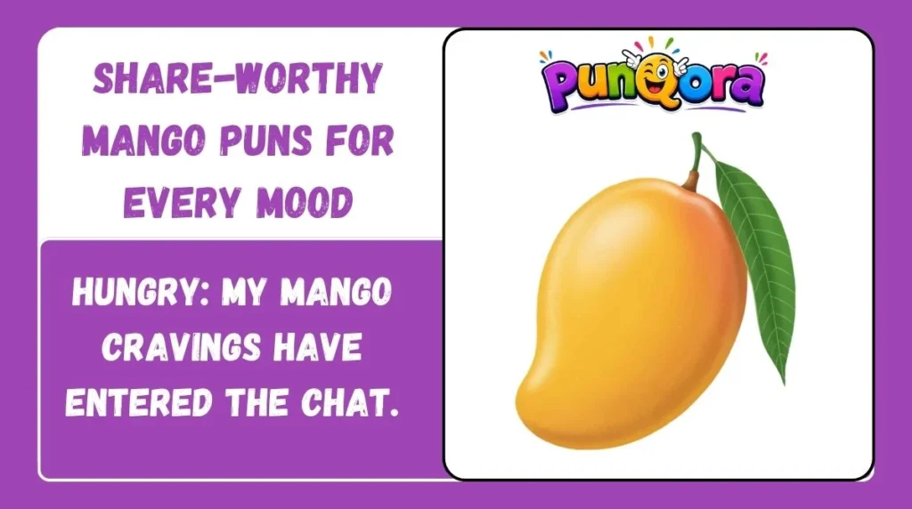 Share-Worthy Mango Puns for Every Mood