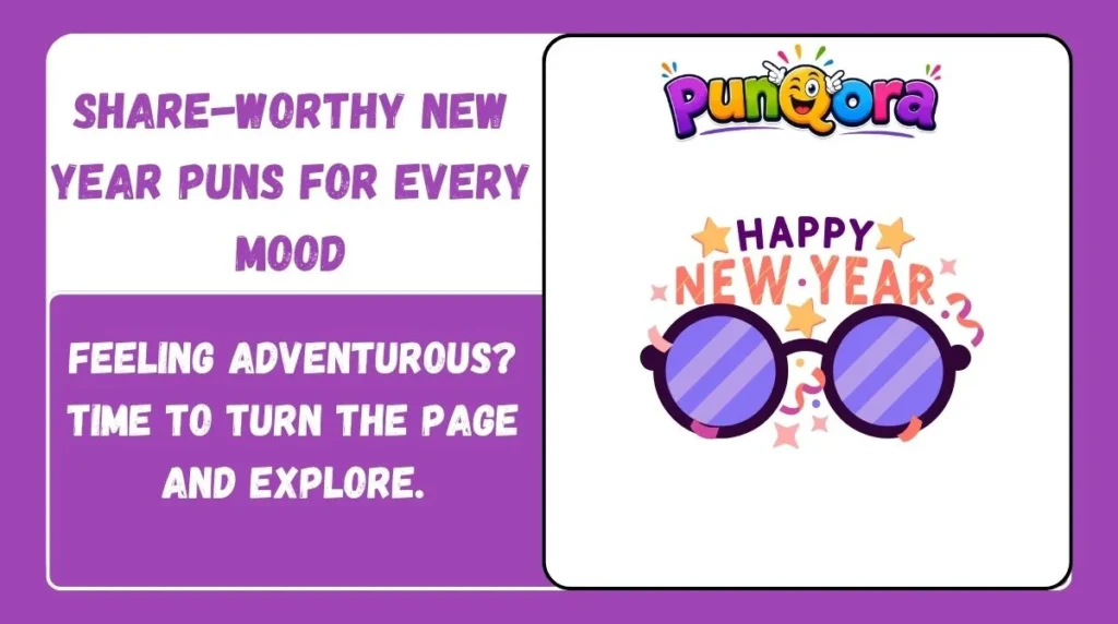 Share-Worthy New Year Puns for Every Mood