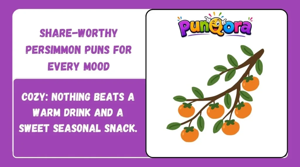 Share-Worthy Persimmon Puns for Every Mood