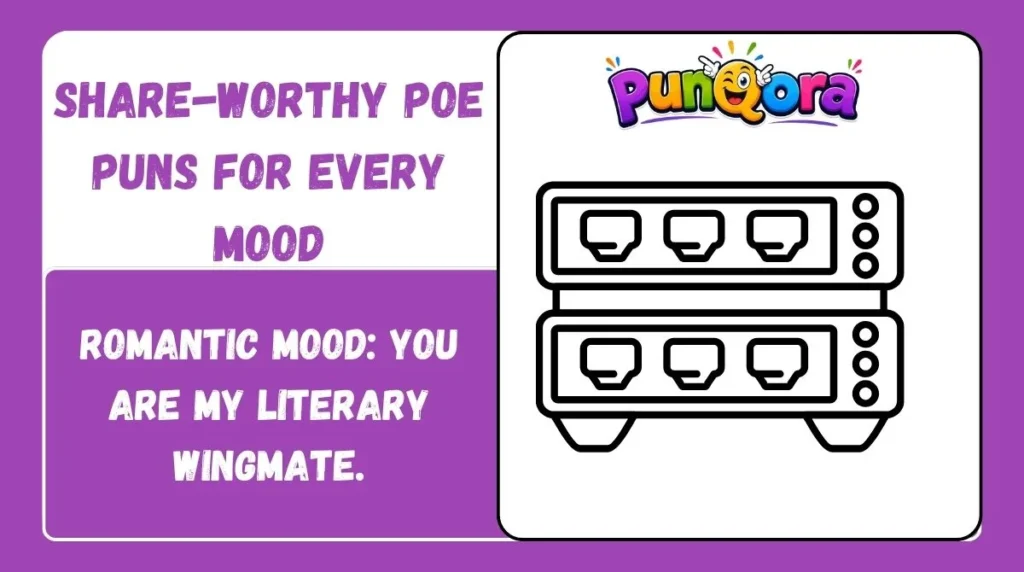 Share-Worthy Poe Puns for Every Mood