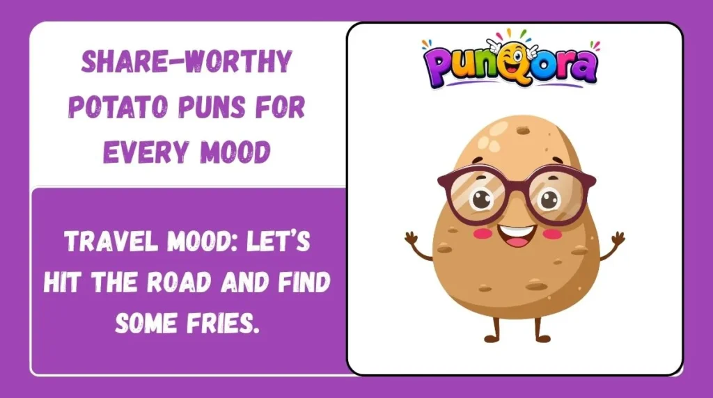Share-Worthy Potato Puns for Every Mood