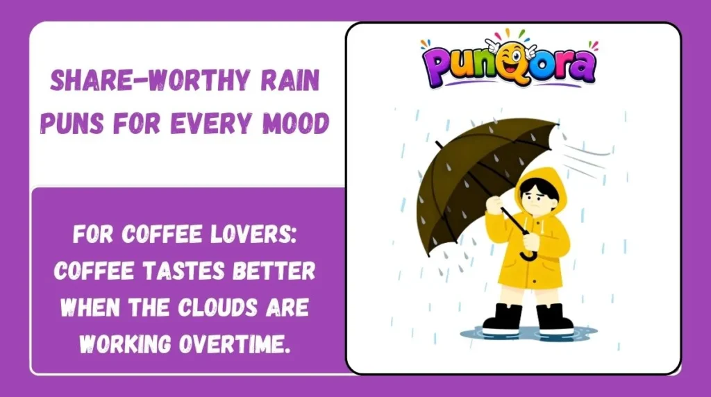 Share-Worthy Rain Puns for Every Mood
